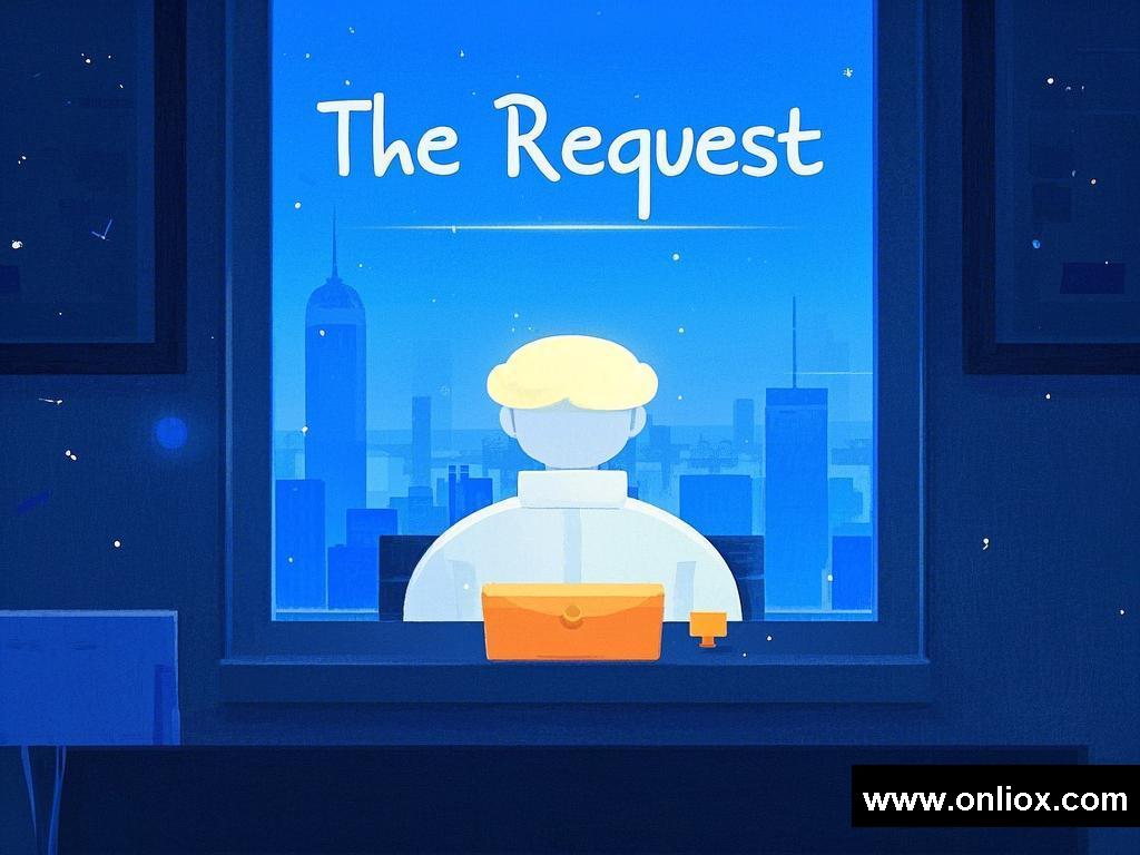 The Request